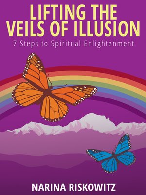cover image of Lifting the Veils of Illusion